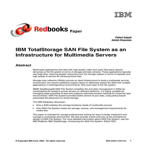 Ibm total storage san file system as an infrastructure for multimedia servers...
