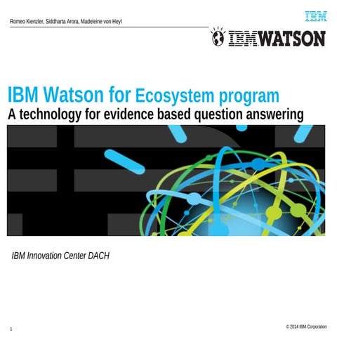 IBM Watson for Ecosystem Program - You as ISV / Startup can enhance/build app...