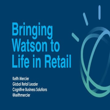 Ibm watson for retail 2017