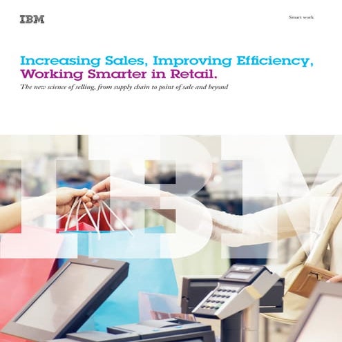 Ibm working smarter in retail