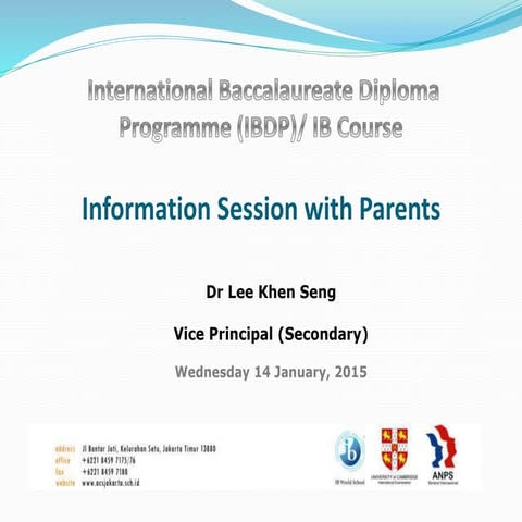 ACSJAKARTA - IB Parents' Info Session 14 Jan 2015