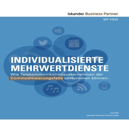 Individualisierte Mehrwertdienste - Wie Telekommunikationsunternehmen der Com...