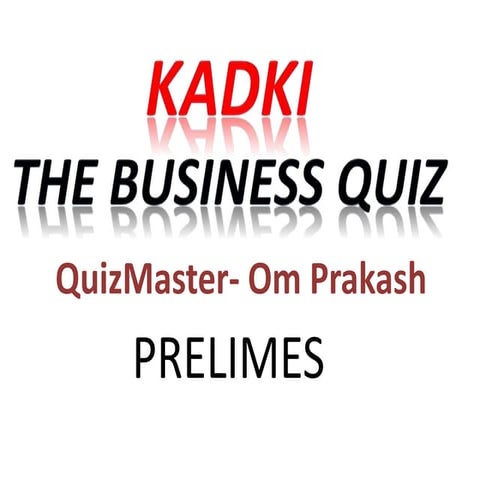 Kadki Business Quiz Pre