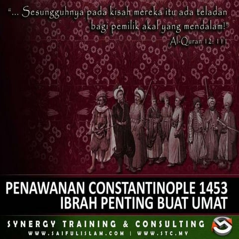 Pembukaan Constantinople 1453: Ibrah Buat Umat