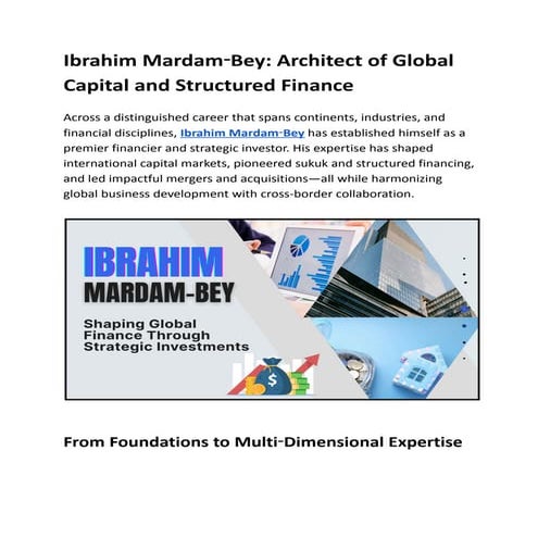 Ibrahim Mardam-Bey: Shaping Global Finance Through Innovation