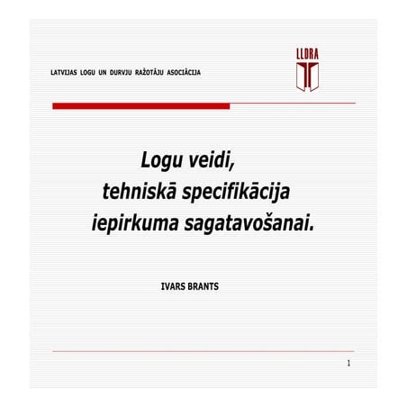 Logu veidi un tehniskā specifikācija iepirkuma sagatavošanai | PDF