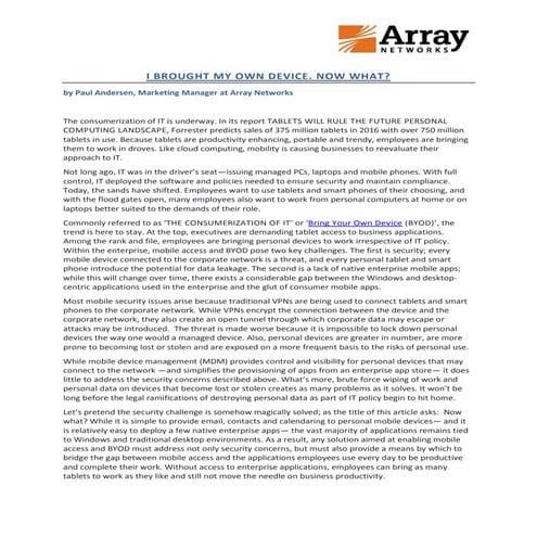 I Brought My Own Device. Now What?