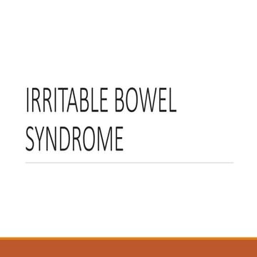Irritable Bowel Syndrome | PPTX