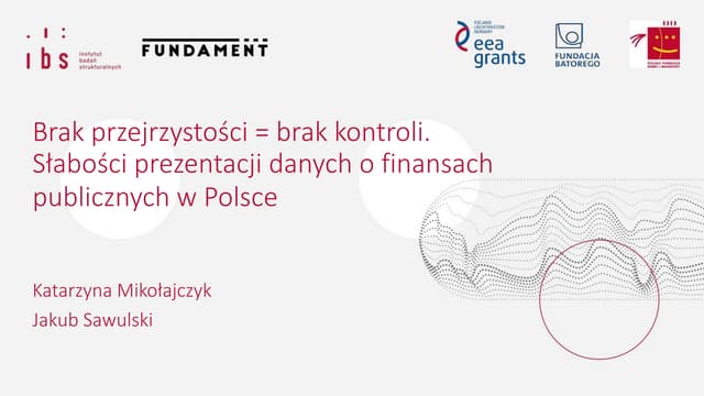Słabość prezentacji danych o finansach publicznych w Polsce