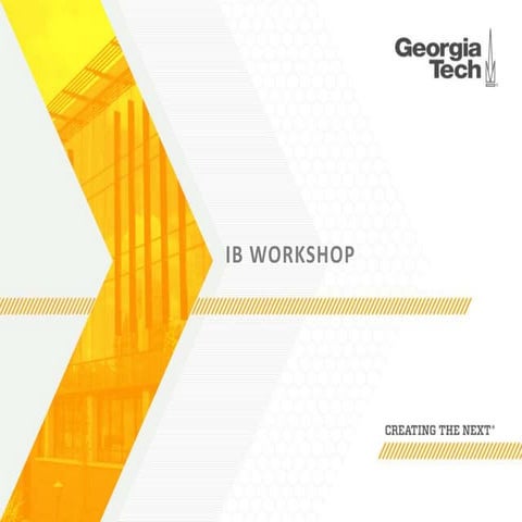 Ib workshop