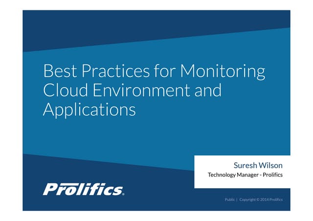 Best Practices for Monitoring Your Cloud Environment and Applications
