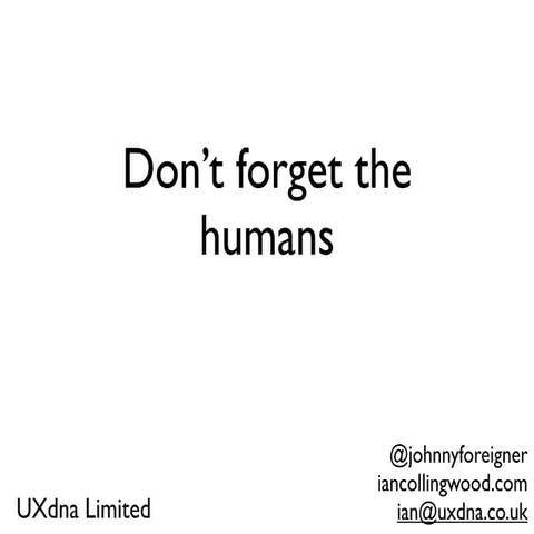 Lean Usability Testing: Don't forget the humans