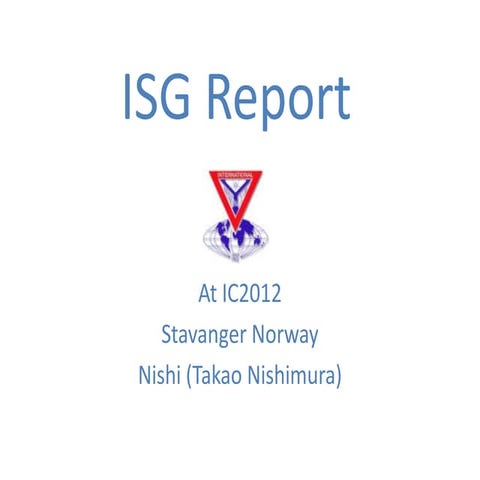 Mr Takao (Nishi) Nishimura - ISG Report