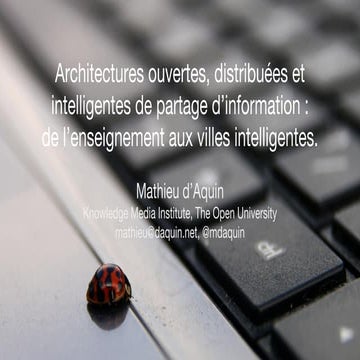 Architectures ouvertes, distribuées et intelligentes de partage d’information...