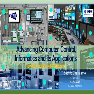 IC3INA 2018 Improving ICT Implementation Towards Industry 4.0 Readiness.pptx