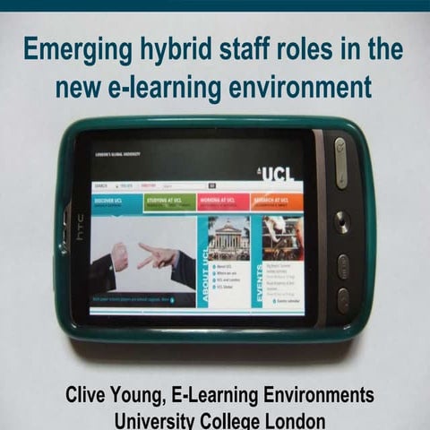 Emerging hybrid staff roles in the new e-learning environment