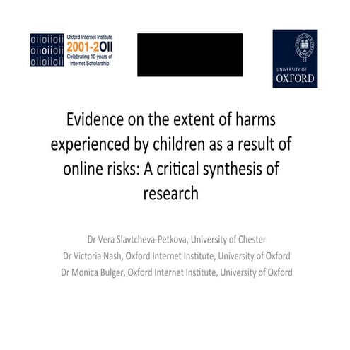 ICA 2013: Evidence on the Extent of Harms Experienced by Children as a Result...