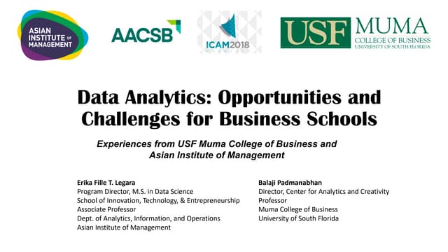 Data Analytics: Opportunities and Challenges for Business Schools