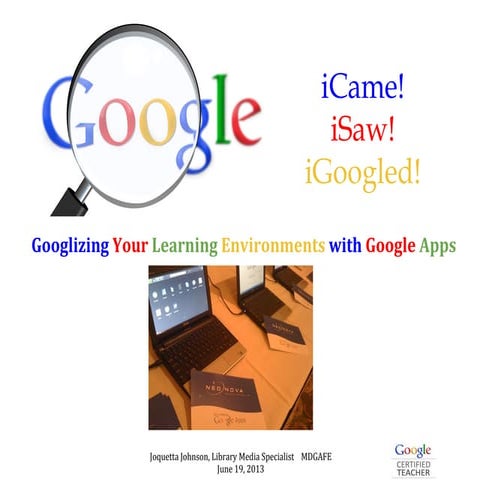 iCame iSaw iGoogled - MDGAFE 