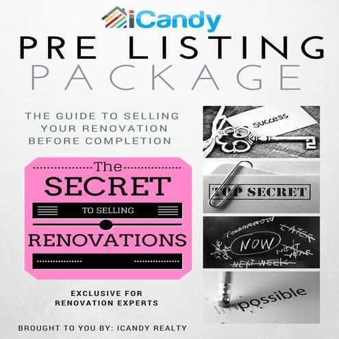 iCandy Realty's Guide to Selling Renovations! 