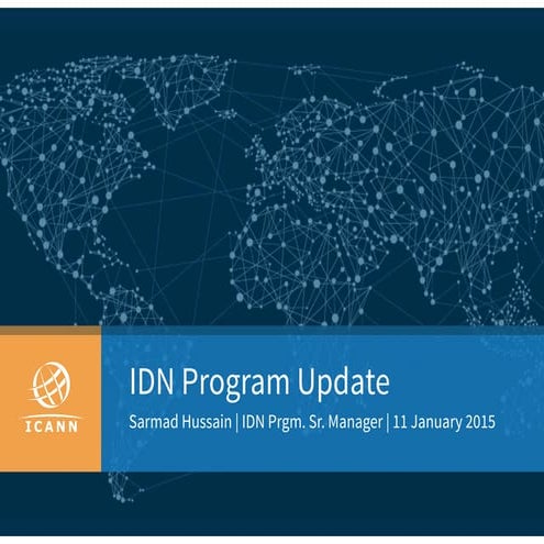ICANN 52:  IDN Program Update