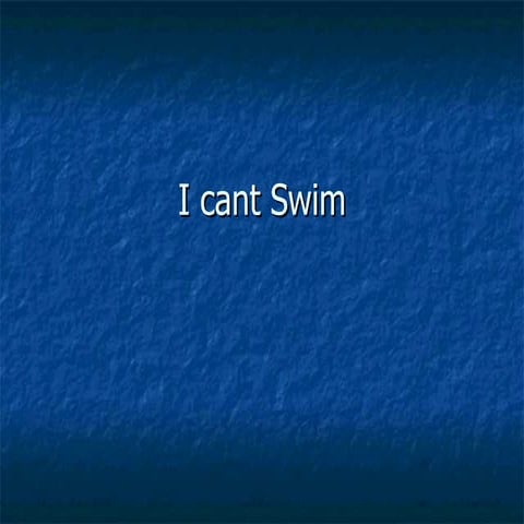 I Cant Swim