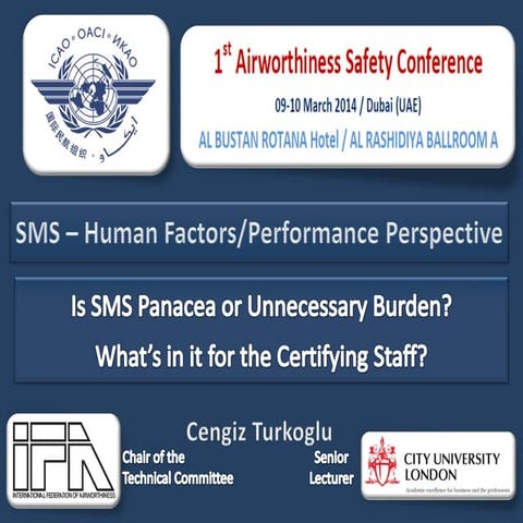 ICAO Airworthiness Conference - SMS HF Perspective