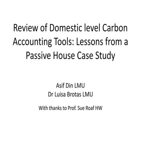 Review of Domestic Level Carbon Accounting Tools: Lessons from a Passive Hous...