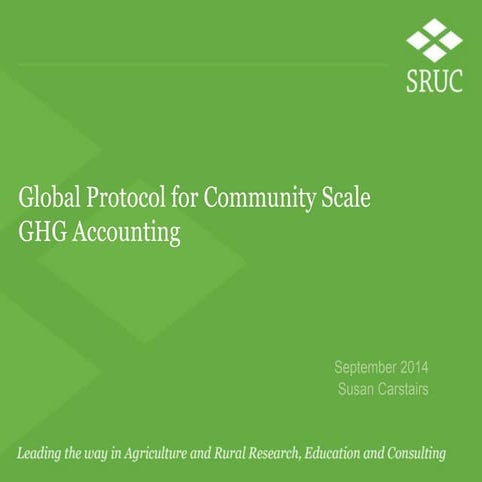 Global Protocol for Community Scale GHG Accounting | Susan Carstairs