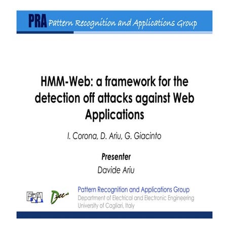 HMM-Web: a framework for the detection of  attacks against Web applications