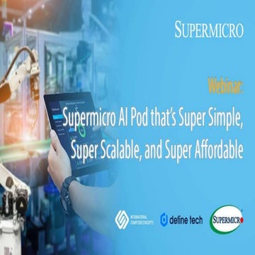 Supermicro AI Pod that’s Super Simple, Super Scalable, and Super Affordable
