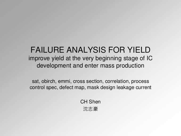Failure Analysis For Integrated Circuit