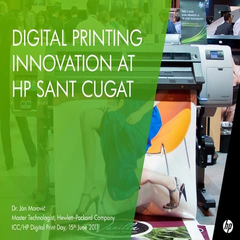 Welcome to ICC/HP Digital Print Day