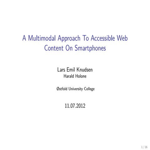 A Multimodal Approach To Accessible Web Content On Smartphones