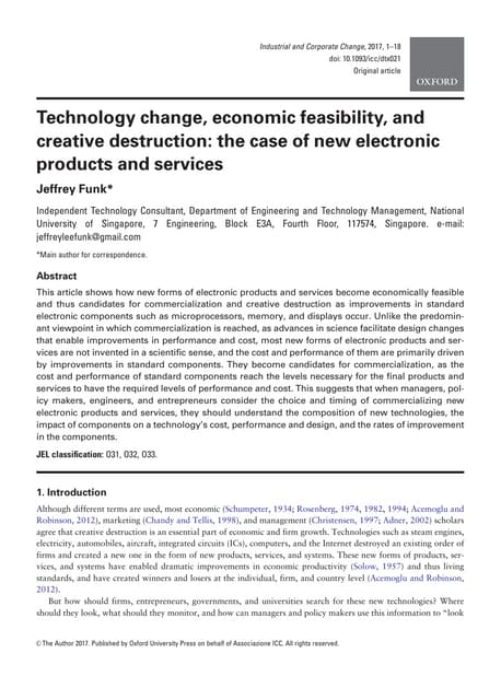 Technology Change, Creative Destruction, and Economic Feasibilty