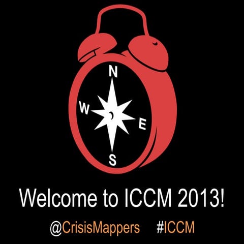 ICCM 2013 Opening Remarks