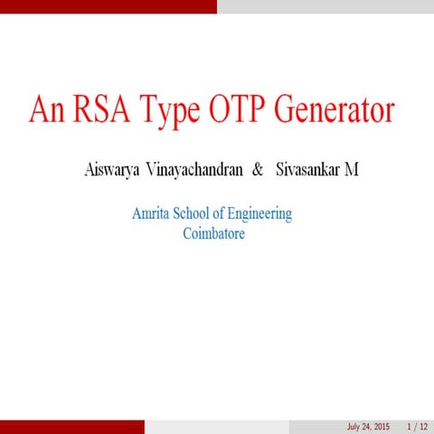 An RSA Type OTP Generator