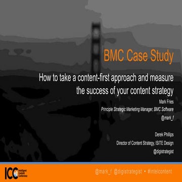 BMC Case Study: How to Take a Content-First Approach and Measure the Success ...