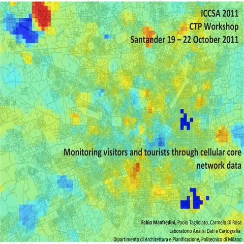Monitoring temporary populations through cellular core network data