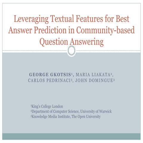 Leveraging Textual Features for Best Answer Prediction in Community-based Que...