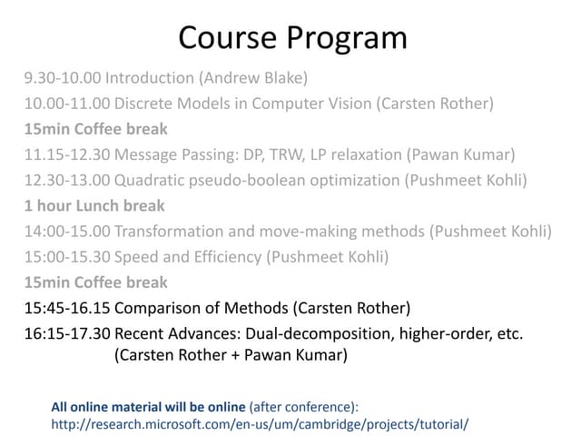 ICCV2009: MAP Inference in Discrete Models: Part 5