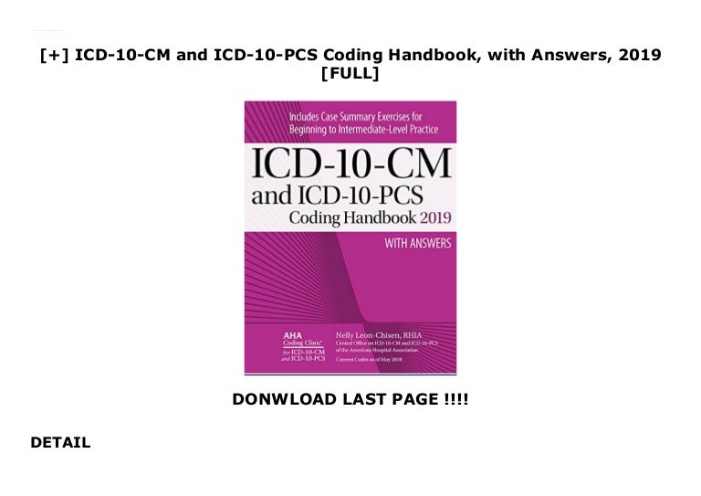 ICD10CM and ICD10PCS Coding Handbook, with Answers, 2019 [FU…