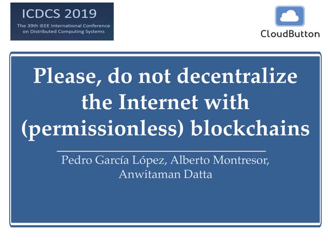 Please, do not decentralize the Internet (with permissionless) blockchains