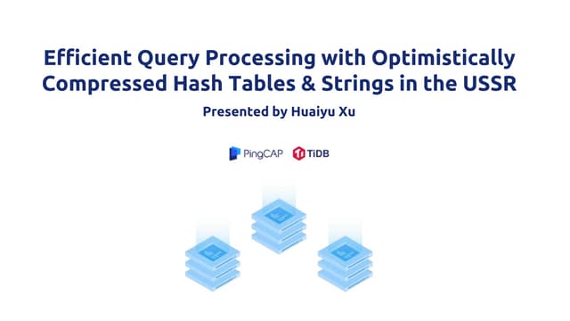 [Paper Reading] Efficient Query Processing with Optimistically Compressed Has...