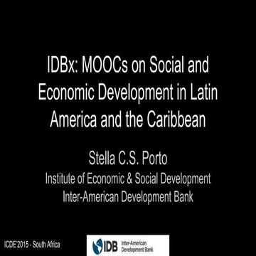 IDBx: MOOCs on Social and Economic Development in LAC