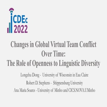 Changes in Global Virtual Team Conflict Over Time: The Role of Openness to Li...
