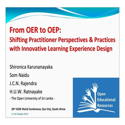 From OER to OEP: Shifting Practitioner Perspectives and Practices with Innova...