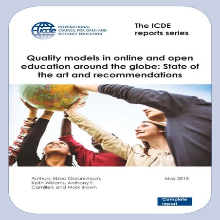 Report ICDE : Quality models in online and open education around the globe: S...