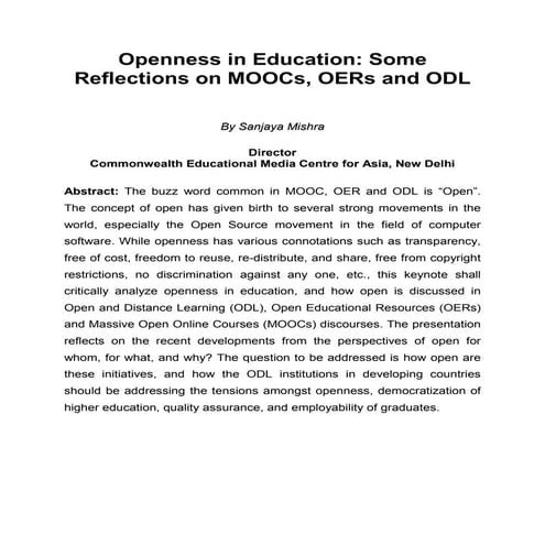 Openness in Education: Some Reflections on MOOCs, OERs and ODL
