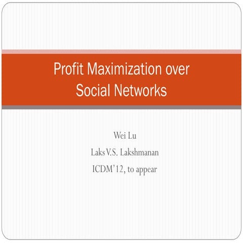 Profit Maximization over Social Networks